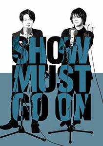 SHOW MUST GO ON [DVD](中古品)
