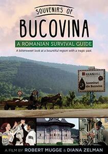 Souvenirs of Bucovina: Romanian Survival Guide [DVD] [Import](中古品)