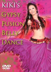 KIKI’s GYPSY FUSION BELLY DANCE [DVD](中古品)