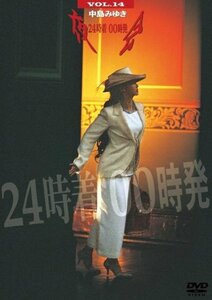 夜会 VOL.14 24時着 00時発 [DVD](中古品)