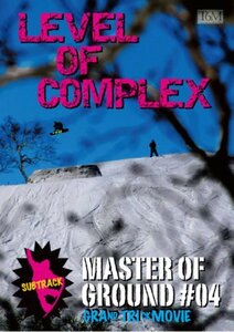 LEVEL OF COMPLEX / Master of Ground 04 [DVD](中古品)