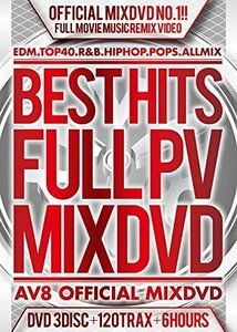 BEST HITS FULL PV 120 -AV8 OFFICIAL MIXDVD-(中古品)
