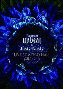 Respect UP-BEAT x Justy-Nasty 2017.3.5 LIVE AT ASTRO HALL [DVD](中古品)