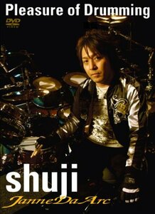 ジャンヌダルク shuji 直伝 Pleasure of Drumming [DVD](中古品)