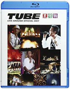 TUBE LIVE AROUND SPECIAL 2007 -夏燦舞- [Blu-ray](中古品)