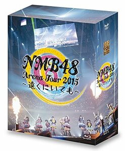 NMB48 Arena Tour 2015 ~遠くにいても~ [Blu-ray](中古品)