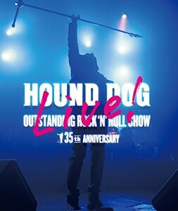 HOUND DOG 35th ANNIVERSARY「OUTSTANDING ROCK'N'ROLL SHOW」(Blu-ray)(中古品)