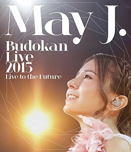 May J. Budokan Live 2015 ～Live to the Future～(Blu-ray Disc2枚組)(中古品)