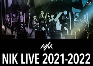 NIK LIVE 2021-2022 [Blu-ray](中古品)