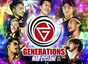 GENERATIONS LIVE TOUR 2017 MAD CYCLONE(Blu-ray Disc2枚組)(初回生産限定(中古品)