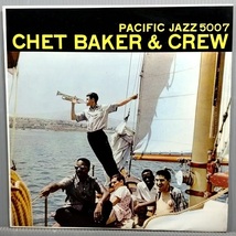 LP　ペラ　Chet Baker & Crew/SAME/Pacific Jazz PFJ-5007_画像1