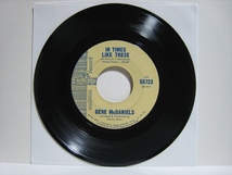 【7”】●白プロモ● GENE McDANIELS / IN TIMES LIKE THESE US盤 ジーン・マクダニエルズ EUGENE McDANIELS_画像2