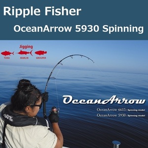 リップルフィッシャー オーシャンアロー 5930 / OceanArrow 5930 Spinning Model