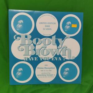 12' レコード Booty Brown - Have You Eva? / Divine Deception
