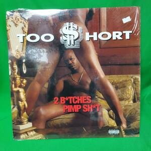 12' レコード Too Short - 2 B*tches / Pimp Sh*t