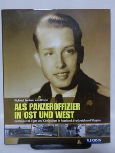 洋書 リヒャルト フォン ローゼン中尉写真集 第502,503重戦車大隊 Als Panzeroffizier in Ost und West ※本州四国九州は送料無料[20]B1663