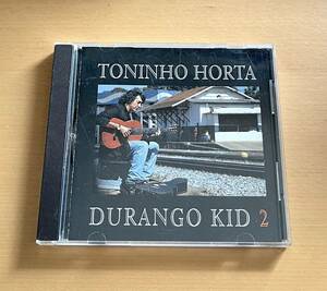 Toninho Horta / DURANGO KID 2 トニーニョ・オルタ デュランゴ・キッド２ 管理176