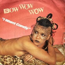 【試聴 7inch】Bow Wow Wow / I Want Candy 7インチ 45 New Wave ニューウェーブ Learners_画像1