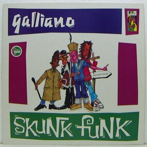 12”Single,GALLIANO　SKUNK FUNK 輸入盤