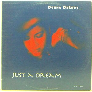 Prom12”Single,DONNA DELORY　JUST A DREAM　Produded MADONNA　輸入盤