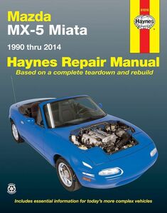 ★新品★送料無料★マツダ Mazda MX-5 Miata 1990-2014 ★ヘインズ解説マニュアル