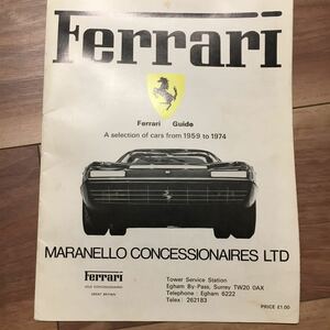  rare!Ferrari Guide 1959~1974 year Ferrari data guide England issue version 24 car make MARANELLO CONCESSIONAIRES LTD issue 