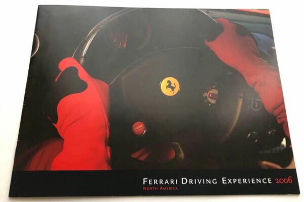 Ferrari フェラーリ ドライビング エクスペリエンス 2006 カタログ