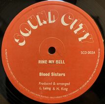 レア・ラヴァーズ 79年UK盤 Blood Sisters - Ring My Bell /Sound City SCD 002_画像1