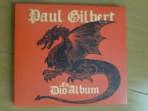 PAUL GILBERT the dio album, 元racer x, mr.bigギタリスト、ronni james dioカバー作品。輸入盤デジパック