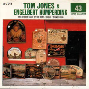 TOM JONES & ENGELBERT HUMPERDINCK・SUPER SELECTION / トム ジョーンズ & エンゲルベルト フンパーディンク スーパー セレクション全18曲