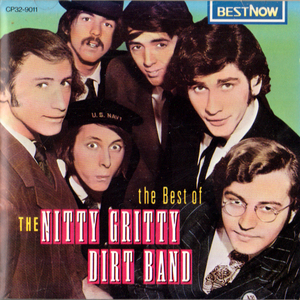 NITTY GRITTY DIRT BAND・THE BEST OF / ニッティー グリッティー ダート バンド・「ミスター ボージャングルス」ビルボード9位 ＣＤ全15曲