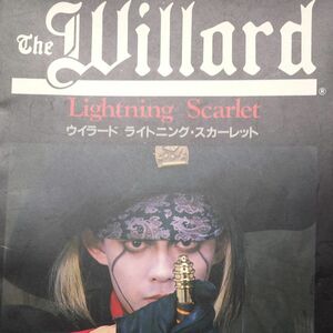 the willard／ライトニング スカーレット／写真集