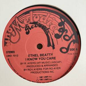 Ethel Beatty - I Know You Care 12 INCH