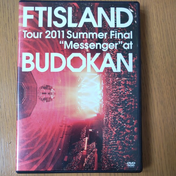 Tour 2011 Summer Final“Messengerat BUDOKAN/FTISLAND