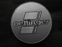 神奈川発　●　oettinger エッティンガー センターキャップ 1個 N3_画像1