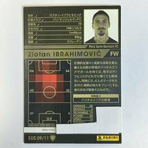 ♪♪WCCF 15-16 EUS ズラタン・イブラヒモビッチ Zlatan Ibrahimovic Paris Saint-Germain 2015-2016♪三点落札で普通郵便送料無料♪_画像2