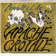 APACHE CROTALE 「Penalty Life」CD ロカビリー サイコビリー Thousands Records_画像1