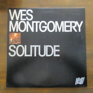 JAZZ LP/ライナー付き美盤/Wes Montgomery - Solitude/A-11422