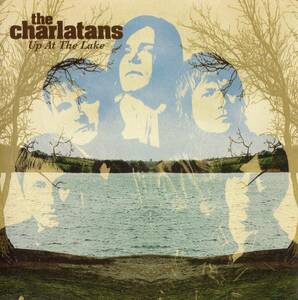 The Charlatans /Up At The Lake【7inch*UK盤】2004年*シャーラタンズ レコード アナログ ブリットポップ