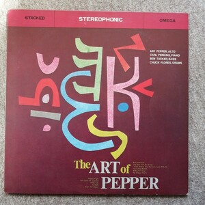 アート・ペッパー Art Pepper - The Art Of Pepper ジ・アート・オブ・ペッパー 第一集