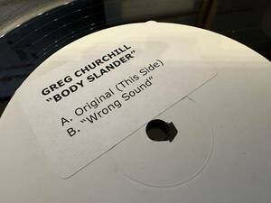 12”★Greg Churchill / Body Slander / テック・ハウス！