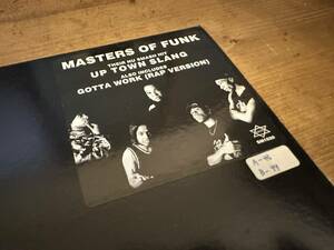 12”★Masters Of Funk / Up Town Slang / Gotta Work