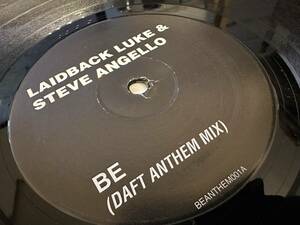 12”★Laidback Luke & Steve Angello / Be (Daft Anthem Mix) エレクトロ・ハウス！