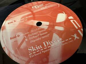 12”★ Skin Divers / Enclosed Spaces (Aquasky Remix) / ダウンテンポ / ドラムンベース！