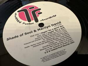 12”★Shade Of Soul & Marylin David / Hopin' For A Good Day / Future Jazz！