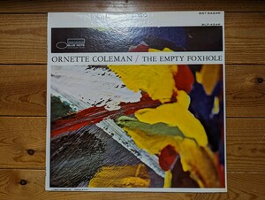 US・LIBERTY盤/Ornette Coleman/The Empty Foxhole/Charlie Haden/BLUE NOTE/VAN GELDER刻印/ブルーノート/オーネットコールマン/BST84246