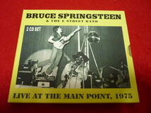 BRUCE SPRINGSTEEN/LIVE AT THE MAIN POINT,1975★ブルース・スプリングスティーン★輸入盤/2CD/全19曲/スリップケース付_画像1