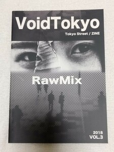 VoidTokyo Tokyo Street /ZINE 2018 VOL.3