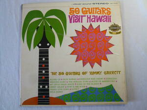 【 ハワイ HAWAII 】 The 50 Guitars Of Tommy Garrett トミー・ギャレット / 50 Guitars Visit Hawaii 