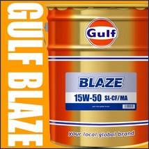 GULF ガルフ オイル 15W-50 20L エンジンオイル Blaze ブレイズ 鉱物油_画像2